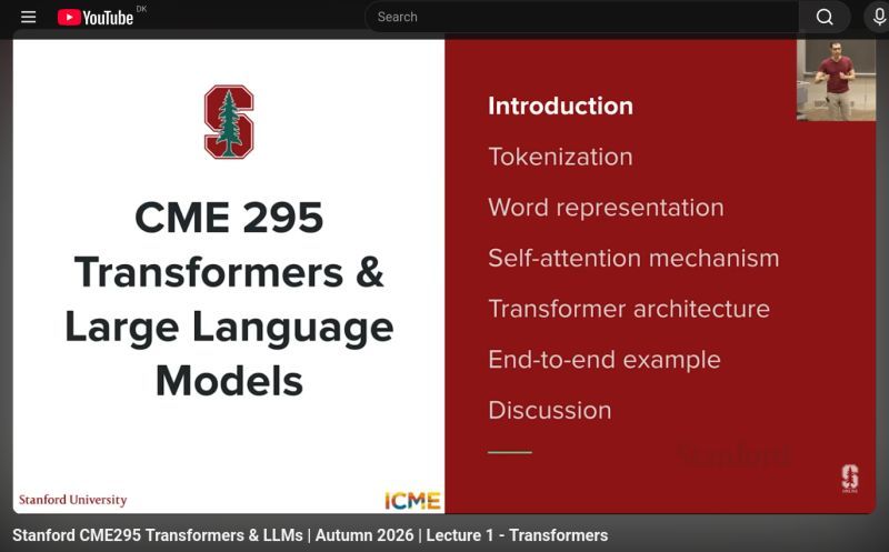 >Billede til Stanford har fri adgang til efterårets kursus "CME295 - Transformers...